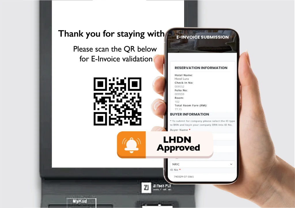 LHDN E-Invoice can be scanned at hotel kiosk during check-out.